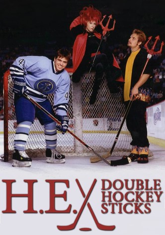H.E. Double Hockey Sticks
