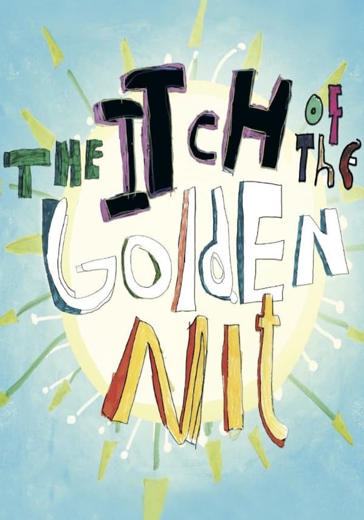 The Itch of the Golden Nit