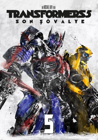 Transformers: Son Şövalye