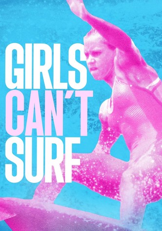 Girls Can't Surf