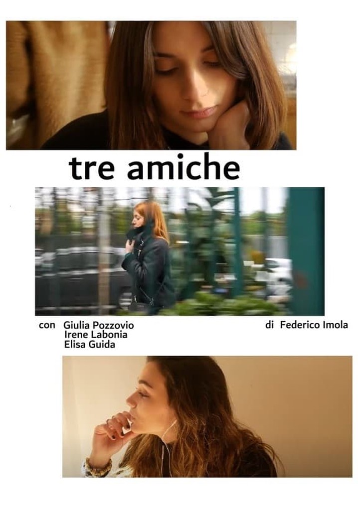 Tre Amiche
