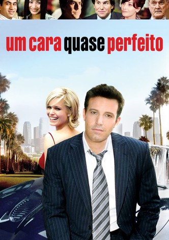 Um Cara Quase Perfeito