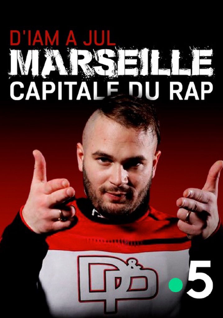 D'IAM à Jul, Marseille capitale du rap