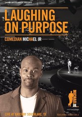 Michael Jr: Laughing On Purpose