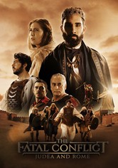 The Fatal Conflict: Judea and Rome