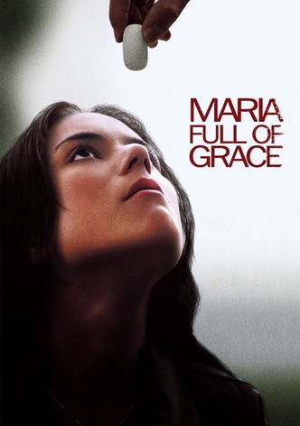 Maria Full of Grace