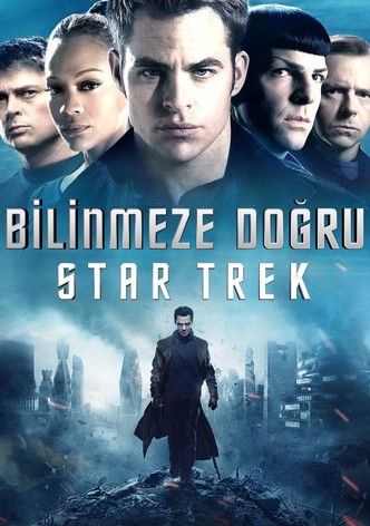 Star Trek: Bilinmeze Doğru