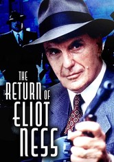The Return of Eliot Ness