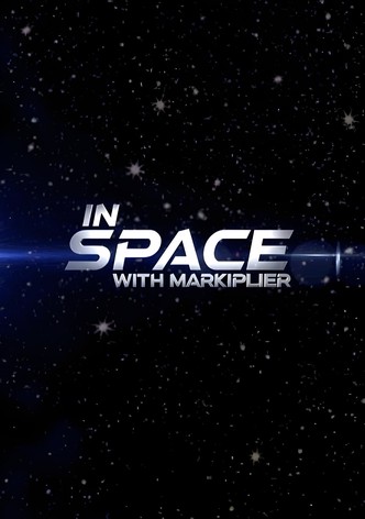 In Space with Markiplier