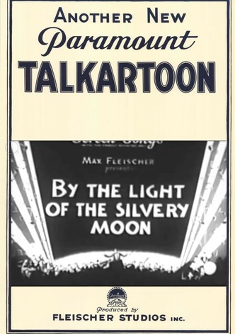 By the Light of the Silvery Moon