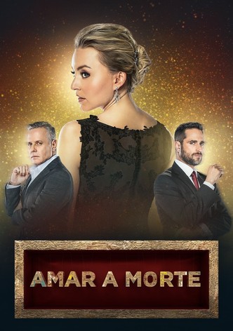 Amar a Morte