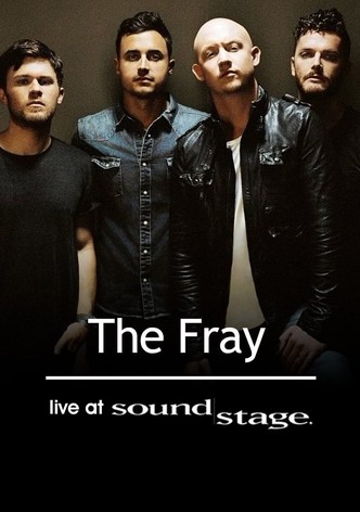 The Fray - Live at Soundstage