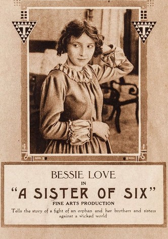 A Sister of Six