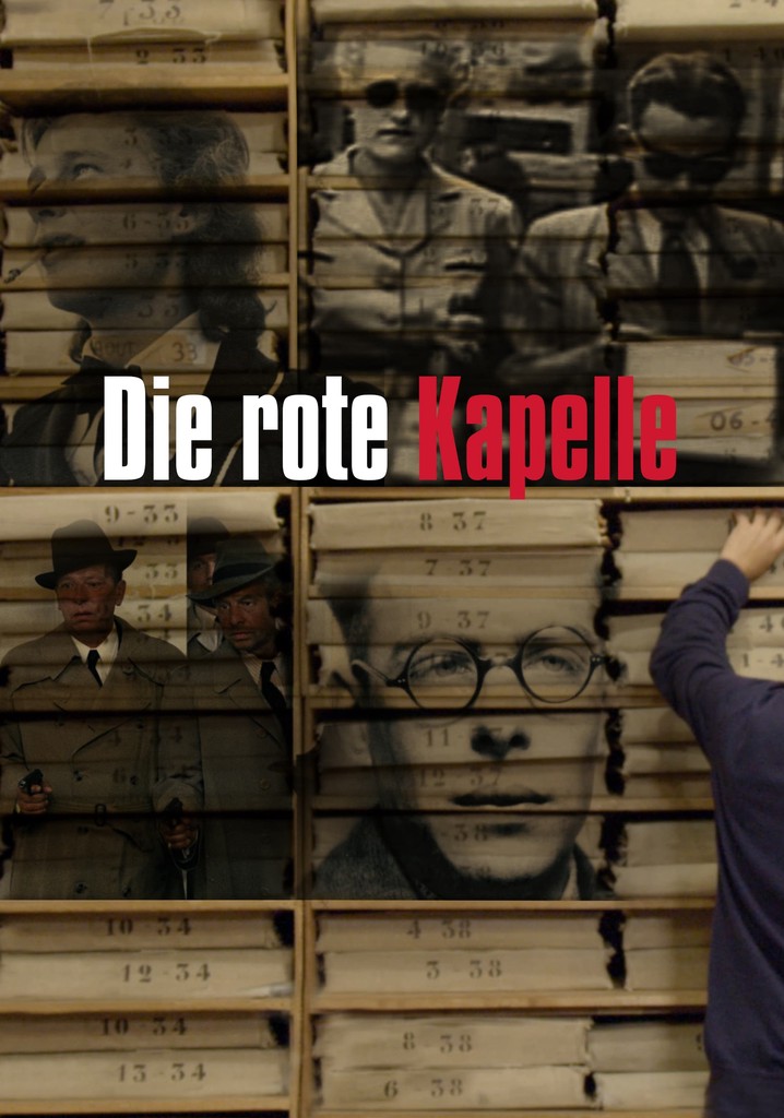 Die Rote Kapelle - Stream: Jetzt Film online anschauen