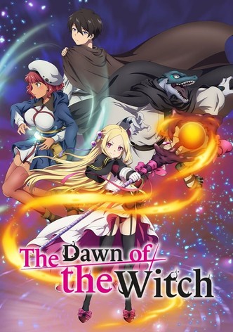 The Dawn of the Witch