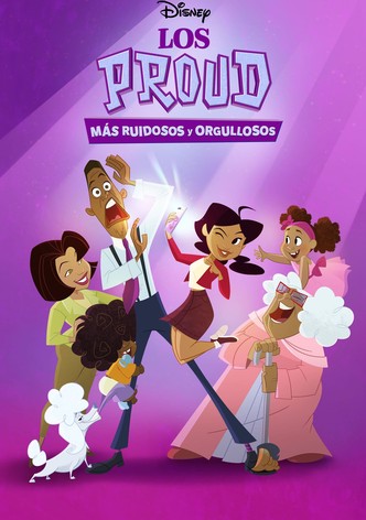 Los Proud: Más ruidosos y orgullosos