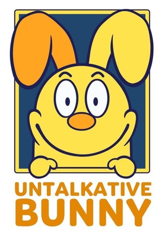 Untalkative Bunny
