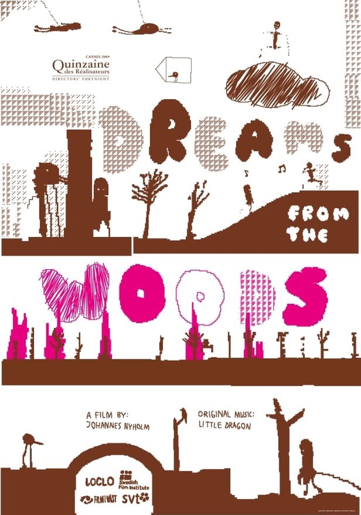 Dreams from the Woods