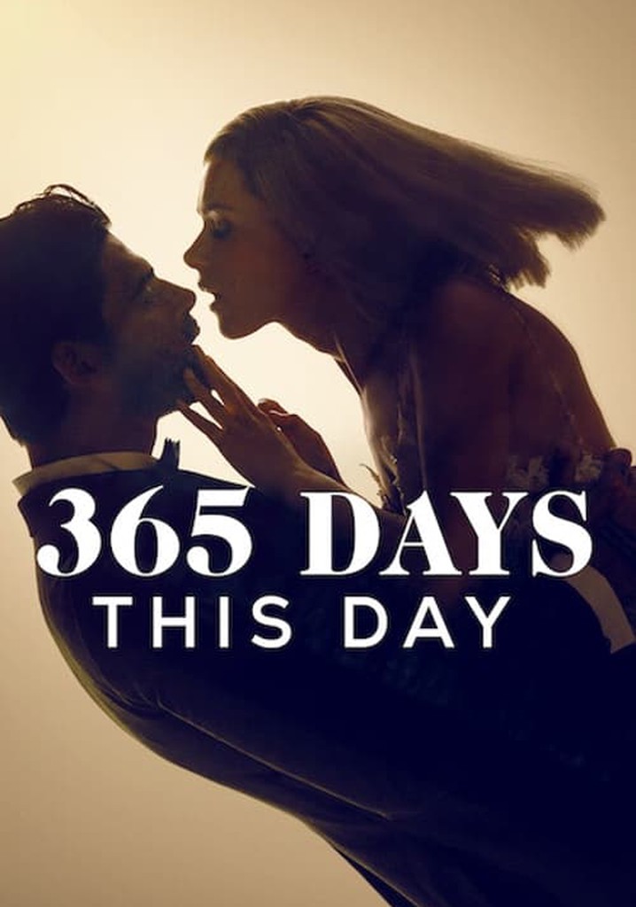 365 Days: This Day - movie: watch stream online