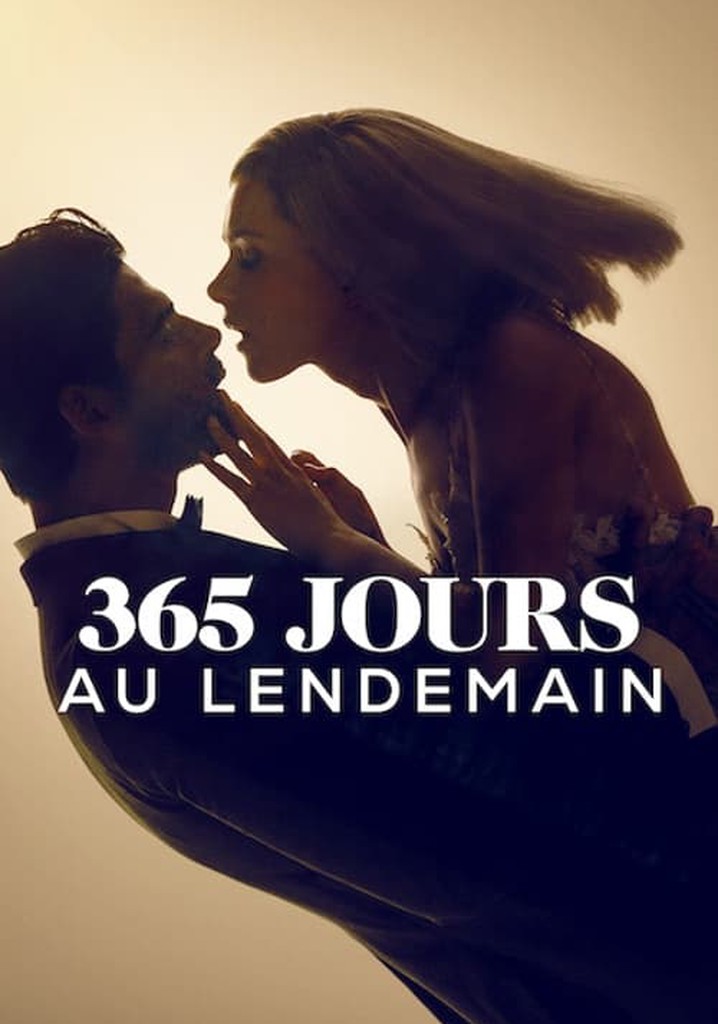 Regarder 365 Jours : Au lendemain en streaming