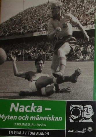 Nacka - The myth and the man
