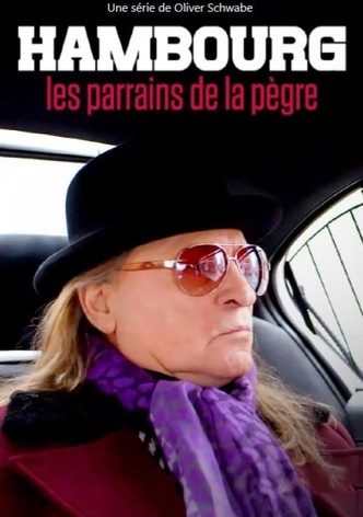 Hambourg - Les parrains de la pègre