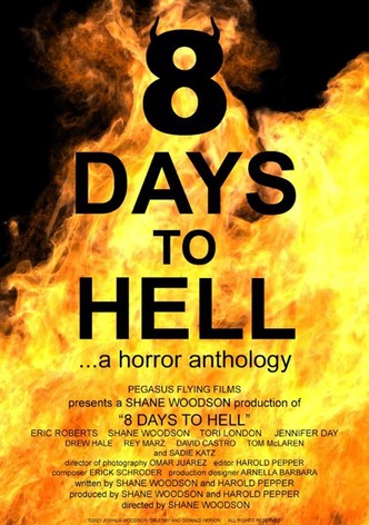 8 Days to Hell