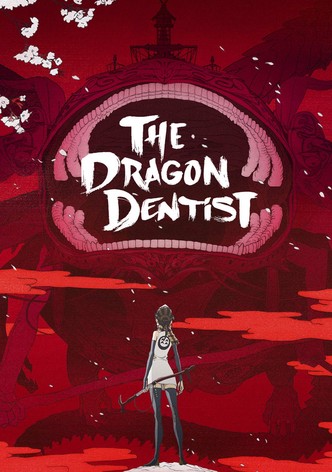 The Dragon Dentist