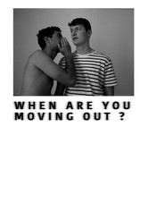 When Are You Moving Out?