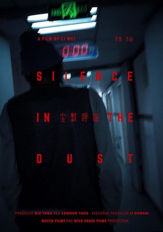 Silence in the Dust