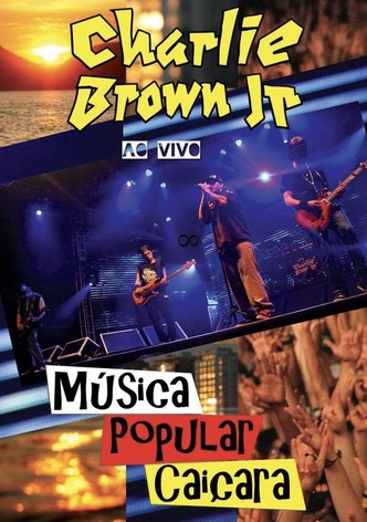 Charlie Brown Jr. - Música Popular Caiçara