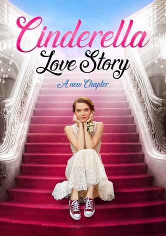 Cinderella Love Story - A New Chapter