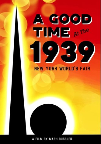 A Good Time at the 1939 New York World's Fair