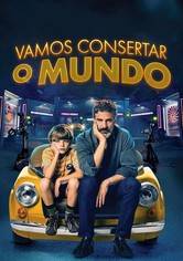 Vamos Consertar o Mundo