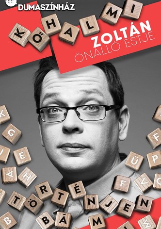 Kőhalmi Zoltán: Történjen bármi