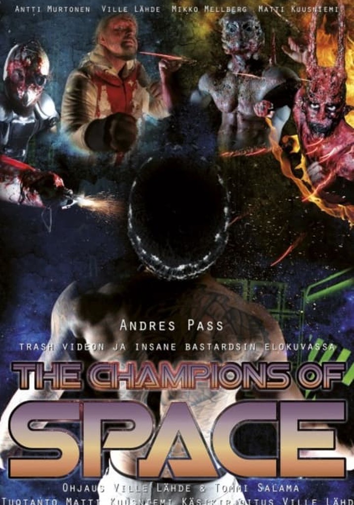 The Champions of Space