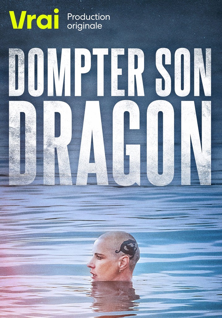 Dompter son dragon