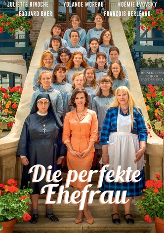 Eine perfekte Ehefrau