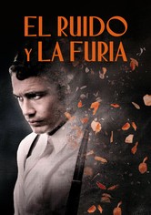 El ruido y la furia