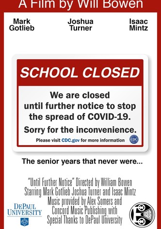 Until Further Notice