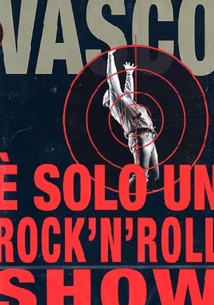 Vasco Rossi - È solo un rock'n'roll show