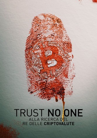 Trust No One: alla ricerca del re delle criptovalute