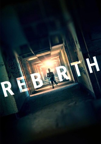 Rebirth