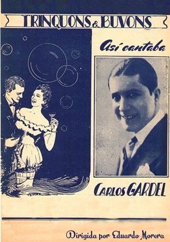 Asi Cantaba Carlos Gardel