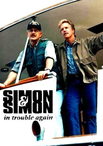 Simon & Simon: In Trouble Again