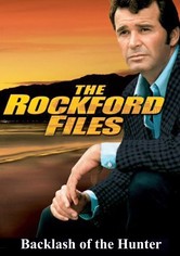 The Rockford Files: Backlash of the Hunter