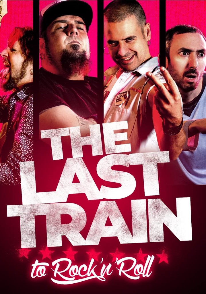 The Last Train to Rock'n'Roll