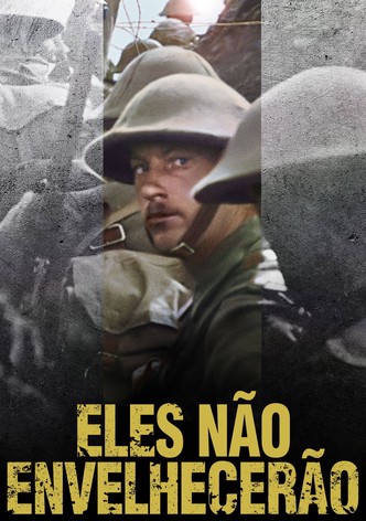 Eles Não Envelhecerão