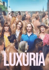 Lust - Luxúria - Temporada 01