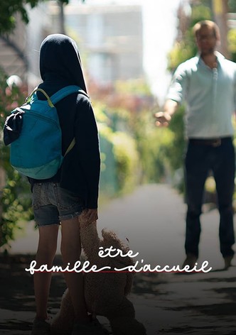 Être famille d'accueil
